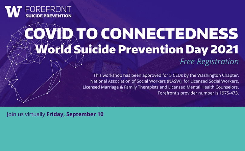Virt - Covid to Connectedness, World Suicide Prevention Day 2021 | Your ...