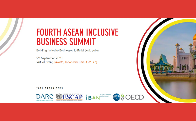 Virt - Fourth ASEAN Inclusive Business Summit | Your guide to the world ...